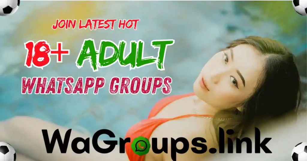 Adult Whatsapp Group